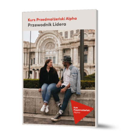 Kurs Przedmałżeński Alpha – Przewodnik Lidera